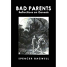 Bad Parents: Reflections on Genesis
