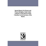 Special Report on Prisons and Prison Discipline, Made Under Authority of the Board of State Charities. by the Secretary of the Board.