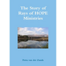 The Story of Rays of HOPE Ministries