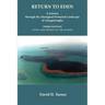 Return to Eden: A Journey through the Aboriginal Promised Landscape of Amagalyuagba