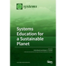 Systems Education for a Sustainable Planet