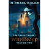 Windkeep: The Second Chronicle of Tessia Dragonqueen