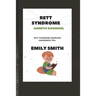 RETT SYNDROME (Genetic Disorder): Rett Syndrome Warriors Awareness Tips