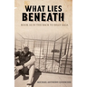 What Lies Beneath; Book 10 in the Back to Billy Saga