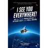 I See You Everywhere!: 42 No-Fluff Principles to Stand Out and Sell More