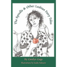 The Spindle and Other Lesbian Fairy Tales