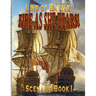 Line of Battle: FIRE AS SHE BEARS! Scenario Book I
