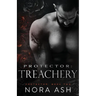 Protector: Treachery