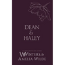 Dean & Haley: However You Want Me