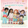 The Friends of Bec Claus Bake Cookies for a Cause