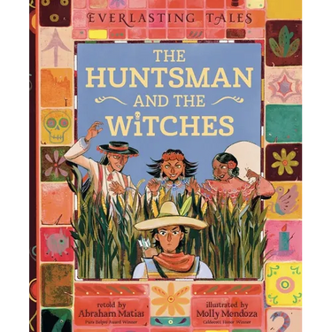 The Huntsman and the Witches