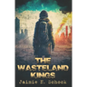 The Wasteland Kings