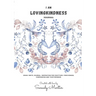 I am LovingKindness Journal: For Teenagers and Adults