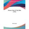Mystery Man Of The Bible (1956)