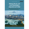 Principles of Sustainable Aquaculture: Promoting Social, Economic and Environmental Resilience