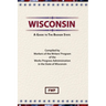 Wisconsin: A Guide To The Badger State