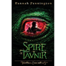 Spire of Tavnir: a young adult epic portal fantasy adventure trilogy with siblings, prophecies, and dragons