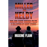 Miller and Kelby: Major case squad files: a collection of short stories