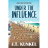 Under the Influence