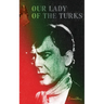 Our Lady of the Turks