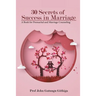 30 Secrets of Success in Marriage