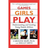 Games Girls Play: Understanding and Guiding Young Female Athletes