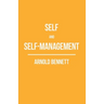 Self and Self-Management; Essays About Existing
