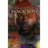 Through The Eyes Of A Black Man: In One Word Series