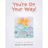 You're on Your Way!