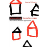 Disrupting Homelessness: Alternative Christian Approaches