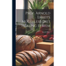 Prof. Arnold Ehret's Mucusless-diet Healing System