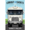 Lookout For Shorts: A Prison Memoir