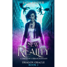 New Reality: A Dragon Urban Fantasy