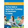 The Peer Guide to Applied Sport Psychology for Consultants in Training