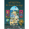 Baron Trump: Travels and Adventures of Little Baron Trump and His Wonderful Dog Bulger Vol. 1