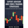 Expert Advisor and Forex Trading Strategies