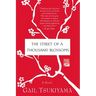 The Street of a Thousand Blossoms
