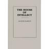 The House of Intellect