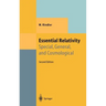 Essential Relativity: Special, General, and Cosmological