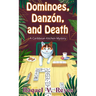 Dominoes, Danzón, and Death
