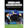 Green and Golden Boots: Australia's overseas golden boot winners