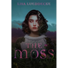 The Moss