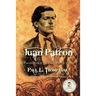 Juan Patron: A Fallen Star in the Days of Billy the Kid