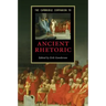 The Cambridge Companion to Ancient Rhetoric