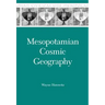 Mesopotamian Cosmic Geography