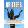 Drifters