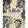 Epic Cow Adult Coloring Book