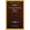 The Count Of Monte Cristo V1 (1894)