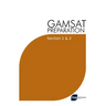 GAMSAT Preparation Section 1 & 2: Efficient Methods, Detailed Techniques, Proven Strategies, and GAMSAT Style Questions for GAMSAT Section 1 & 2