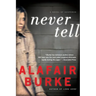 Never Tell